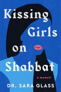 Cover image for Kissing Girls on Shabbat
