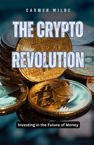 Cover image for The Crypto Revolution