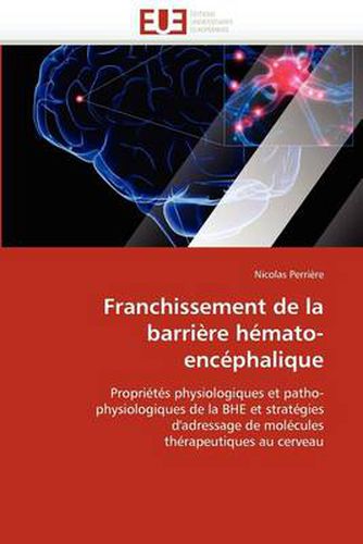 Cover image for Franchissement de La Barriere Hemato-Encephalique