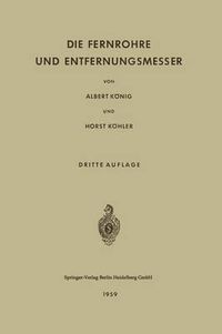 Cover image for Die Fernrohre und Entfernungsmesser