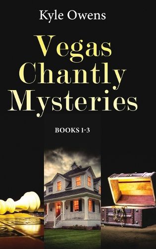 Cover image for Vegas Chantly Mysteries - Books 1-3