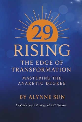 Cover image for 29 RISING The Edge of Transformation