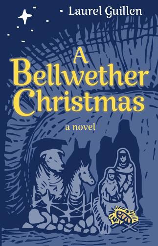 Cover image for A Bellwether Christmas: A Story Inspired by True Events