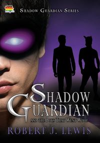 Cover image for Shadow Guardian and the Boys that Woof