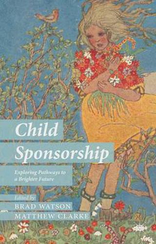 Cover image for Child Sponsorship: Exploring Pathways to a Brighter Future