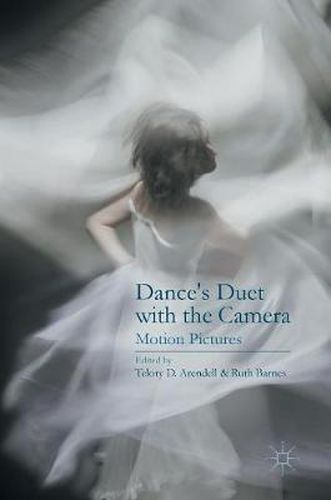 Cover image for Dance's Duet with the Camera: Motion Pictures