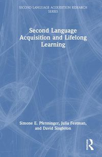 Cover image for Second Language Acquisition and Lifelong Learning