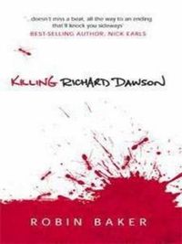 Cover image for Killing Richard Dawson