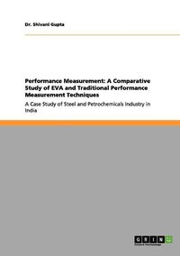 Cover image for Performance Measurement: A Comparative Study of Eva and Traditional Performance Measurement Techniques