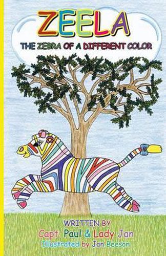 Cover image for Zeela The Zebra Of A Different Color