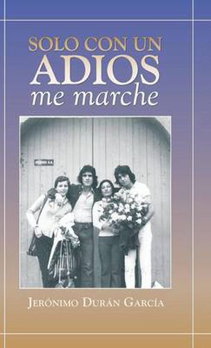 Cover image for Solo Con Un Adios - Me Marche