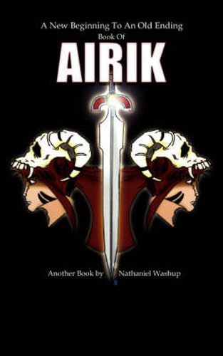 Cover image for A New Beginning To An Old Ending: Book Of Airik
