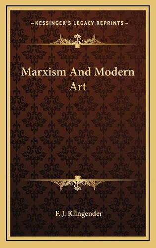 Cover image for Marxism and Modern Art