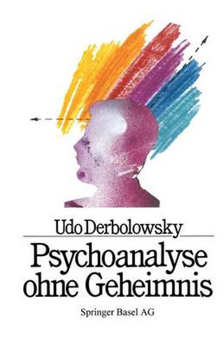 Cover image for Psychoanalyse Ohne Geheimnis: Heilungsschritte Am Beispiel Von Agmap