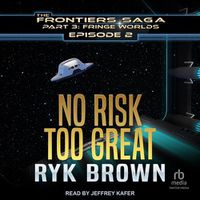 Cover image for No Risk Too Great