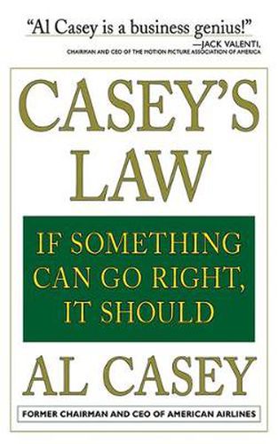 Cover image for Casey's Law: If Something Can Go Right, It Should