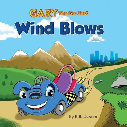 Cover image for Gary The Go-Cart: Wind Blows