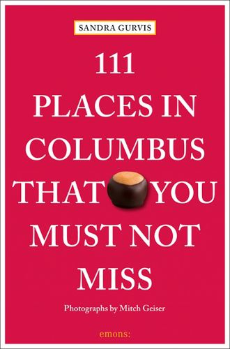 Cover image for 111 Places in Columbus That You Must Not Miss