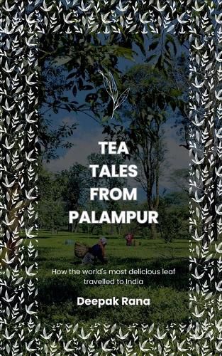 Cover image for Tea Tales from Palampur