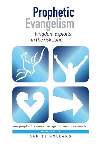 Cover image for Prophetic Evangelism (Third Edition)
