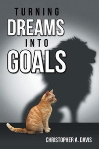 Cover image for Turning Dreams into Goals