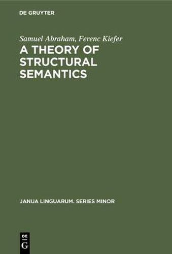 Cover image for A theory of structural semantics