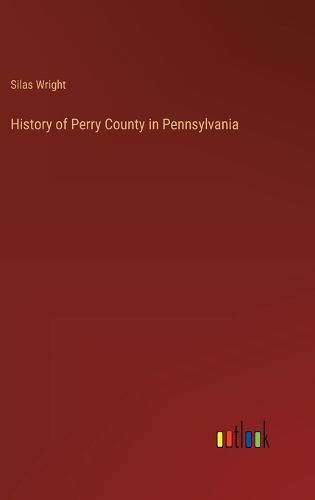 History of Perry County in Pennsylvania