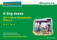 Cover image for Read Write Inc Phonics: Green Set 1 More Storybook 5 A big mess