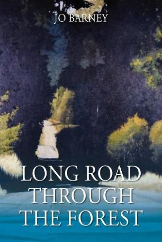 Cover image for Long Road Through the Forest