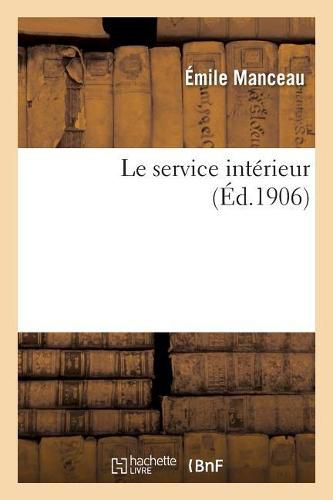 Cover image for Le service interieur