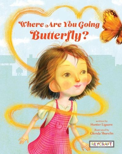Cover image for Where Are You Going Butterfly?