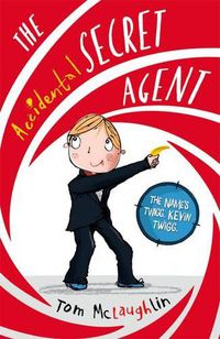 Cover image for The Accidental Secret Agent