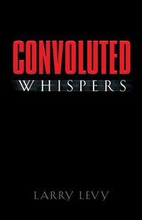 Cover image for Convoluted Whispers