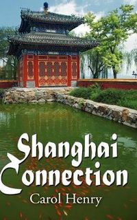 Cover image for Shanghai Connection