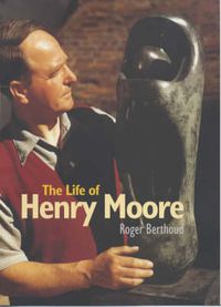 Cover image for Life of Henry Moore