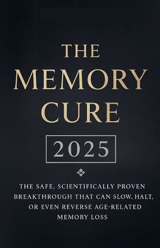 Cover image for The Memory Cure 2025
