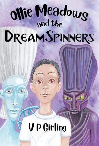 Cover image for Ollie Meadows and the DreamSpinners - Book 2