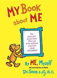 Cover image for My Book About Me By ME Myself