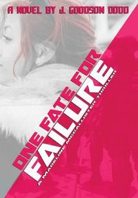 Cover image for One Fate for Failure