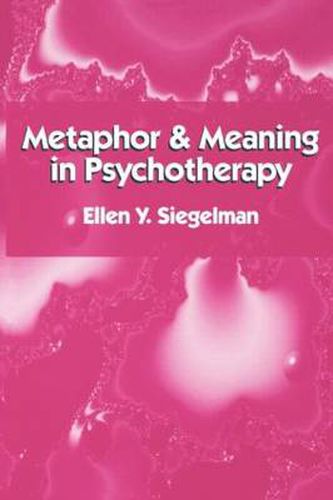 Cover image for Metaphor and Meaning in Psychotherapy