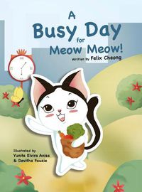 Cover image for A Busy Day for Meow Meow