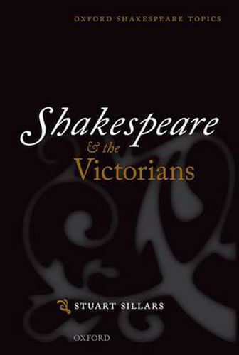 Cover image for Shakespeare and the Victorians