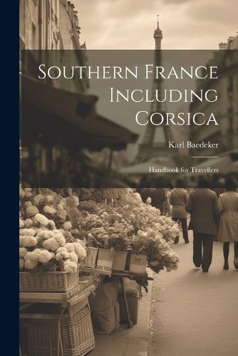 Cover image for Southern France Including Corsica