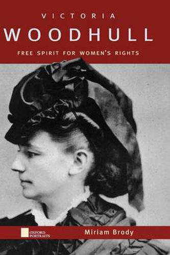 Cover image for Victoria Woodhull: Free Spirit for Women's Rights