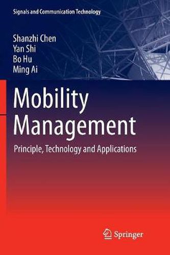 Mobility Management: Principle, Technology and Applications