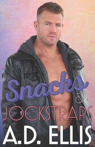 Cover image for Snacks & Jockstraps