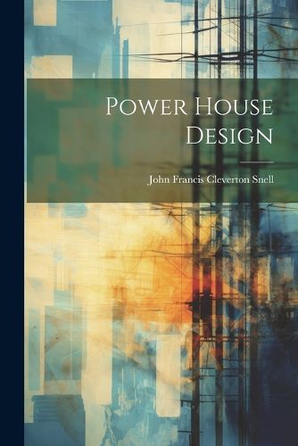 Cover image for Power House Design