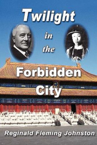 Cover image for Twilight in the Forbidden City