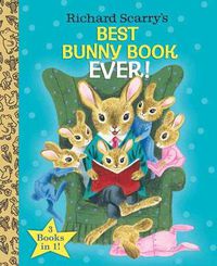 Cover image for Richard Scarry's Best Bunny Book Ever!