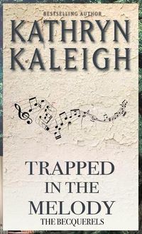 Cover image for Trapped in the Melody
